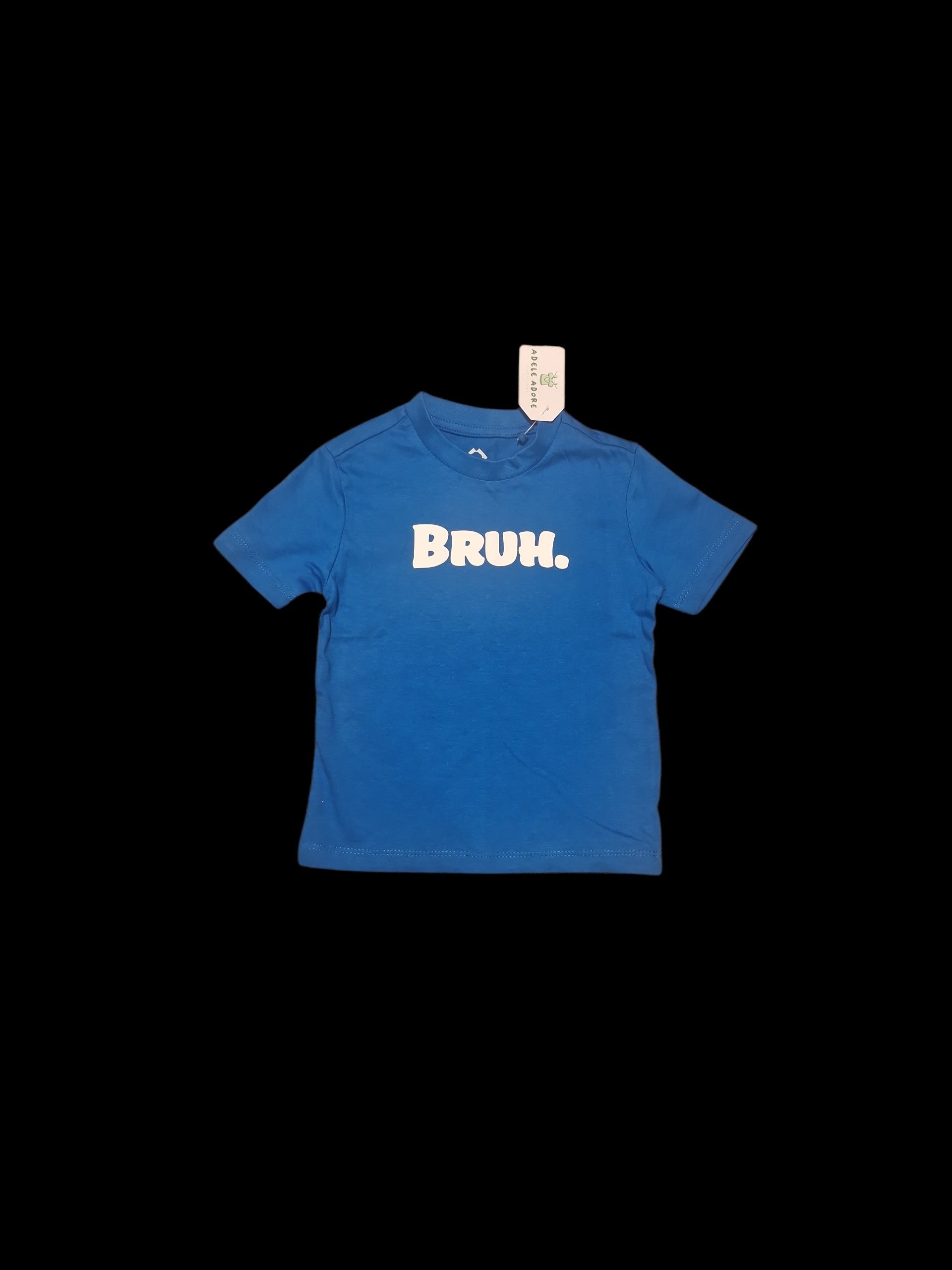BRUH