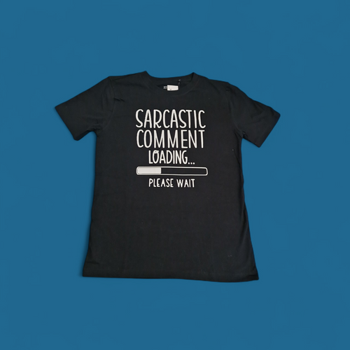 "Sarcastic comment loading"